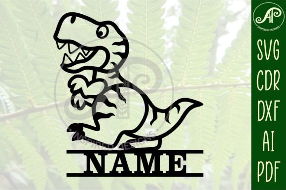 T Rex Name Sign SVG for Laser Cutting & Signs